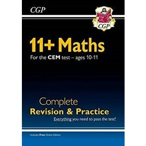 New 11+ CEM Maths Complete Revision and Practice - Ages 10-11 (with Online Edition), Paperback - CGP Books imagine