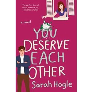 You Deserve Each Other, Paperback - Sarah Hogle imagine