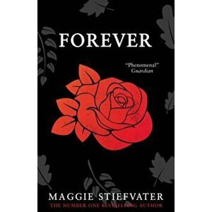 Forever, Paperback - Maggie Stiefvater imagine
