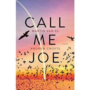 Call Me Joe, Paperback - Andrew Crofts imagine
