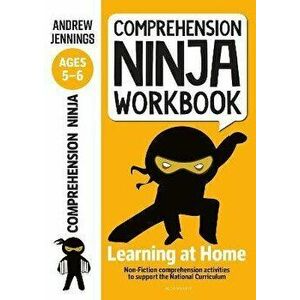 Comprehension Ninja Workbook for Ages 5-6. Comprehension activities to support the National Curriculum at home, Paperback - Andrew Jennings imagine