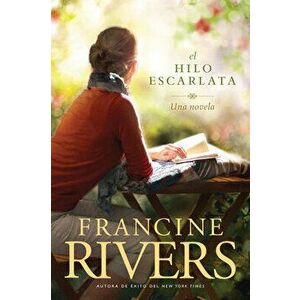 El Hilo Escarlata, Paperback - Francine Rivers imagine
