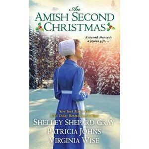 Amish Second Christmas, Paperback - Shelley Shepard Gray imagine