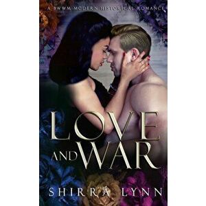 Love and War, Paperback - Shirrá Lynn imagine