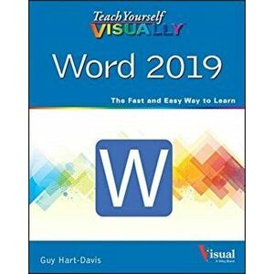Teach Yourself VISUALLY Word 2019, Paperback - Guy Hart-Davis imagine