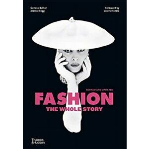 Fashion: The Whole Story, Paperback - *** imagine