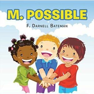 M. Possible, Paperback - F. Darnell Bateman imagine