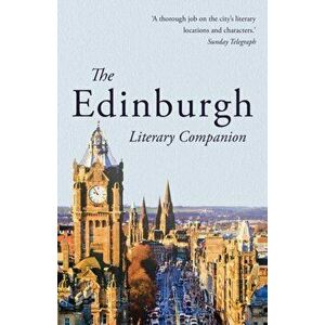 The Edinburgh Literary Companion, Paperback - Andrew Lownie imagine