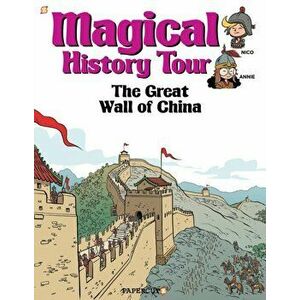Magical History Tour #2: The Great Wall of China, Hardcover - Fabrice Erre imagine