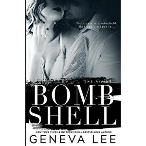 Bombshell, Paperback - Geneva Lee imagine