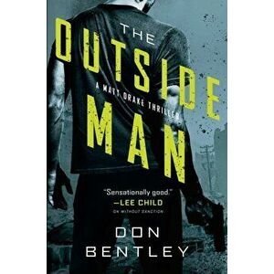 The Outside Man, Hardcover - Don Bentley imagine
