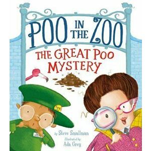 Poo in the Zoo: The Great Poo Mystery, Hardcover - Steve Smallman imagine