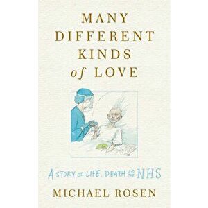 Many Different Kinds of Love - Michael Symmons Roberts imagine