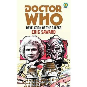 Doctor Who: Revelation of the Daleks (Target Collection) - Eric Saward imagine