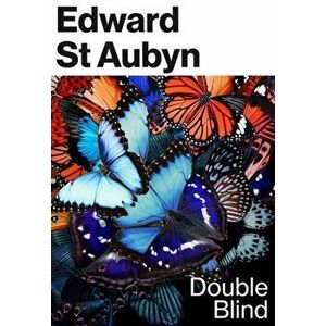 Double Blind - Edward St Aubyn imagine