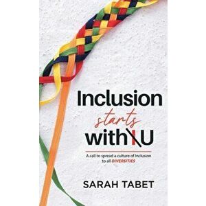 Inclusion Starts with U, Paperback - Sarah Tabet imagine