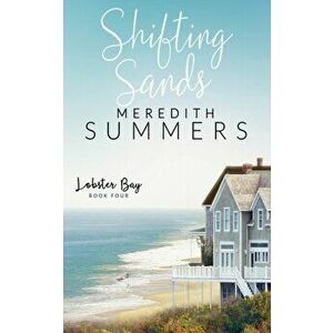 Shifting Sands, Paperback - Meredith Summers imagine