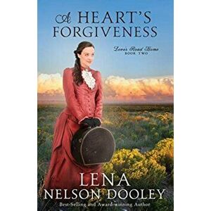 A Heart's Forgiveness, Paperback - Lena Nelson Dooley imagine