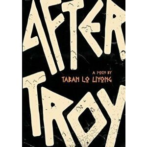 after troy, Paperback - Taban Lo Liyong imagine