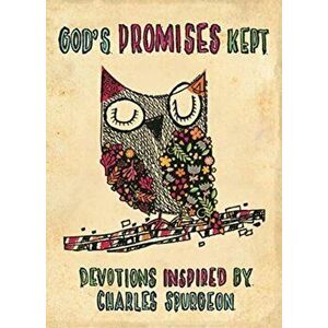 God's Promises Kept: Devotions Inspired by Charles Spurgeon, Hardcover - Catherine MacKenzie imagine
