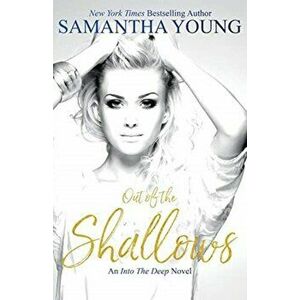 Out of the Shallows, Paperback - Samantha Young imagine