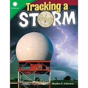Tracking a Storm, Paperback - Heather E. Schwartz imagine