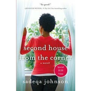 Second House from the Corner: A Novel of Marriage, Secrets, and Lies, Paperback - Sadeqa Johnson imagine