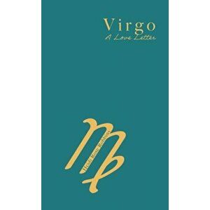 Virgo: A Love Letter, Paperback - Heidi Rose Robbins imagine