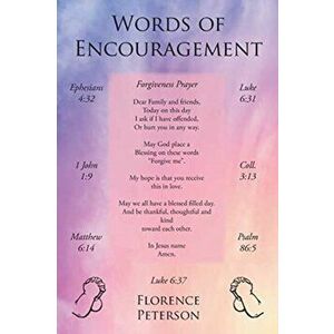 Words Of Encouragement, Paperback - Florence Peterson imagine