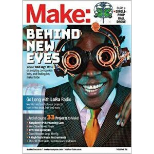 Make: Volume 76, Paperback - Mike Senese imagine