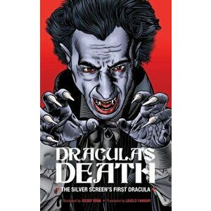Dracula's Death, Paperback - Laszlo Tamasfi imagine