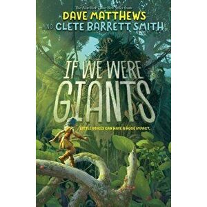 If We Were Giants, Paperback - Dave Matthews imagine