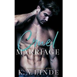 Cruel Marriage, Paperback - K. A. Linde imagine
