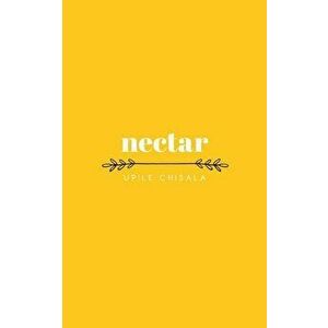 Nectar, Paperback - Upile Chisala imagine
