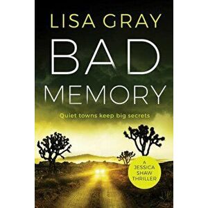 Bad Memory, Paperback - Lisa Gray imagine