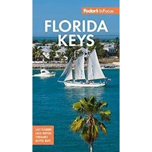 Fodor's in Focus Florida Keys: With Key West, Marathon and Key Largo, Paperback - *** imagine