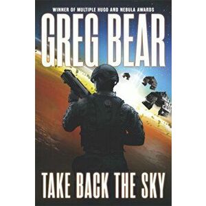 Take Back the Sky, Paperback - Greg Bear imagine