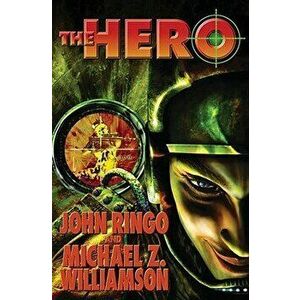 The Hero - John Ringo imagine