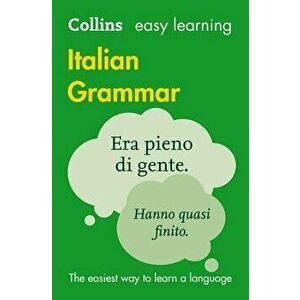 Collins Easy Learning Italian - Easy Learning Italian Grammar - Collins Dictionaries imagine