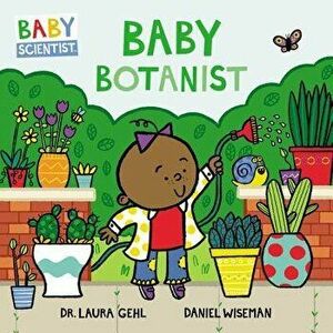 Baby Botanist - Laura Gehl imagine