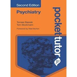 Pocket Tutor Psychiatry. Second Edition, Paperback - Thomas Stockmann imagine