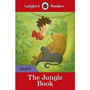 Jungle Book - Ladybird Readers Level 3, Paperback - *** imagine