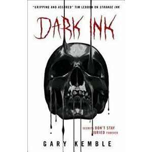 Dark Ink, Paperback - Gary Kemble imagine