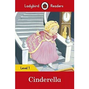 Cinderella - Ladybird Readers Level 1, Paperback - *** imagine