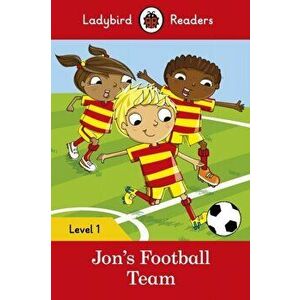 Jon's Football Team - Ladybird Readers Level 1, Paperback - *** imagine