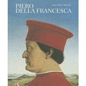 Piero Della Francesca, Hardcover - Piero Della Francesca imagine