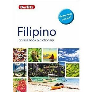 Berlitz Phrase Book & Dictionary Filipino (Tagalog) (Bilingual Dictionary), Paperback - Berlitz Publishing imagine