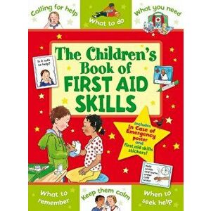 Children's Book of First Aid Skills, Paperback - Sophie Giles imagine