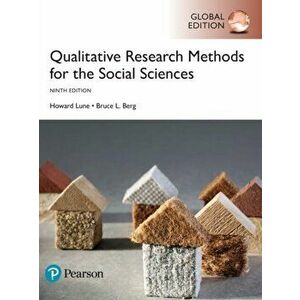 Qualitative Research Methods for the Social Sciences, Global Edition, Paperback - Bruce L. Berg imagine