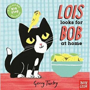Lois Looks for Bob at Home, Board book - *** imagine